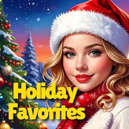 Holiday Favorites (2025) Holiday Favorites (2025) торрент